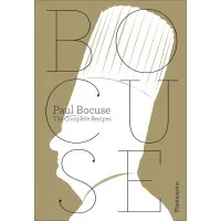 Paul Bocuse. The Complete Recipes