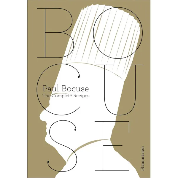 Paul Bocuse. The Complete Recipes