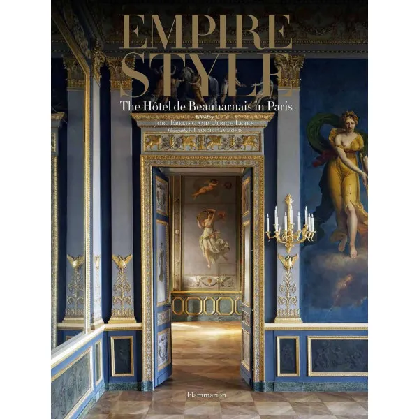 Empire Style : The Hotel de Beauharnais in Paris