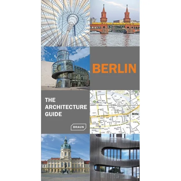 Berlin - The Architecture Guide