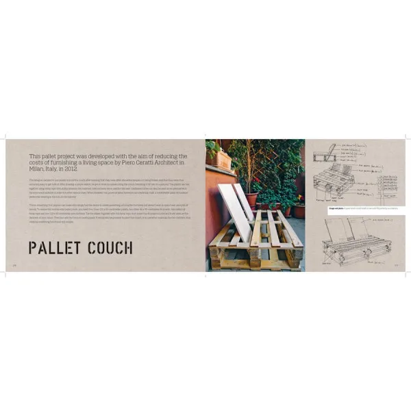 Pallets 3.0 : Remodeled, Reused, Recycled: Architecture + Design