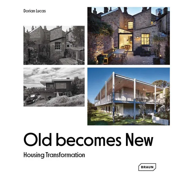 Old Becomes New : Housing Transformation