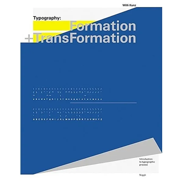 Typography: Formation and TransFormation