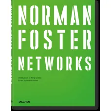 Norman Foster. Networks