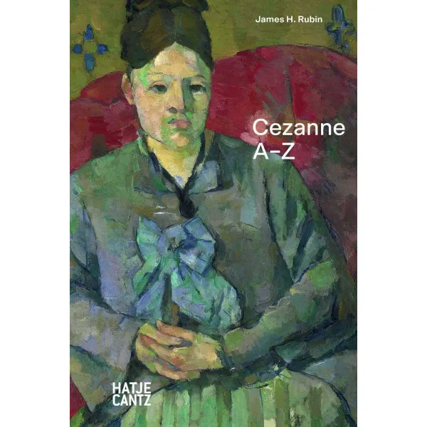 Paul Cezanne : A-Z