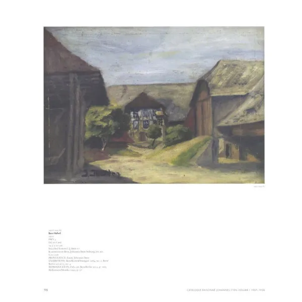 Johannes Itten: Catalogue raisonne Vol. I. : Paintings, Watercolors, Drawings. 1907-1938