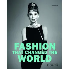 Fashion that Changed the World