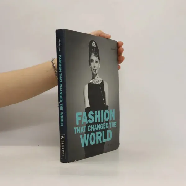 Fashion that Changed the World