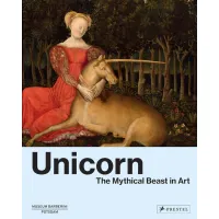 Unicorn. The Mythical Beast in Art