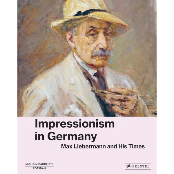 Avant-Garde. Max Liebermann and Impressionism in Germany