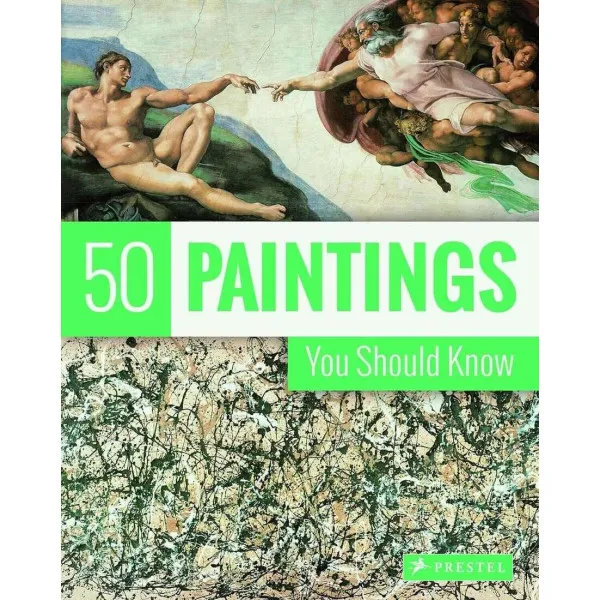 50 Paintings You Should Know