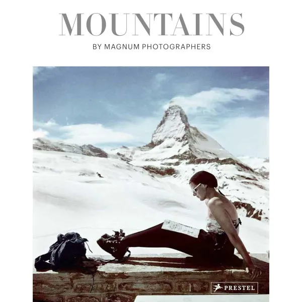 Mountains . By Magnum Photographers