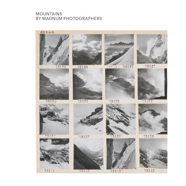 Mountains . By Magnum Photographers