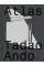 Atlas. Tadao Ando