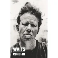 Waits/Corbijn - The Secret Saturdays