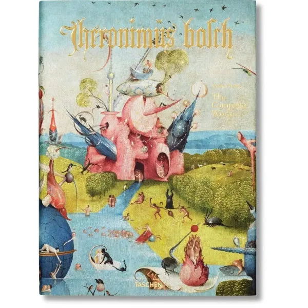 Hieronymus Bosch. The complete works