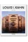 Louis I. Kahn. Basic Art Series