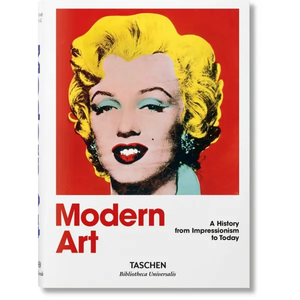 Modern Art. A History from Impressionism to Today BU