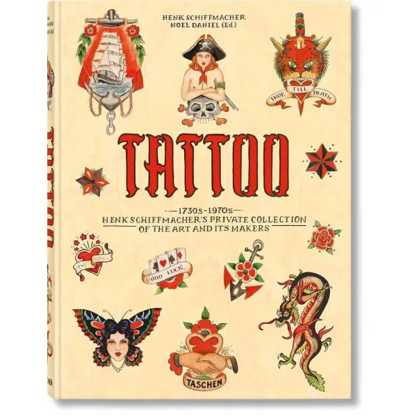TATTOO. 1730s-1970s. Henk Schiffmacher's Private Collection
