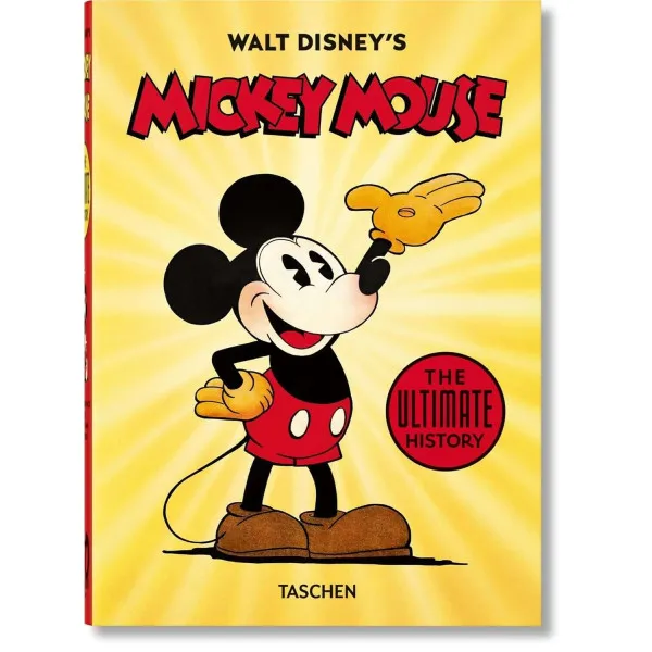Walt Disney's Mickey Mouse. The Ultimate History. 45th Ed. 