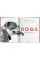 Dogs: Photographs 1941-1991