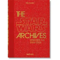 The Star Wars Archives. 1999–2005 45th Ed.