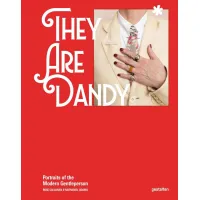 They are Dandy: Portraits of the Modern Gentleperson