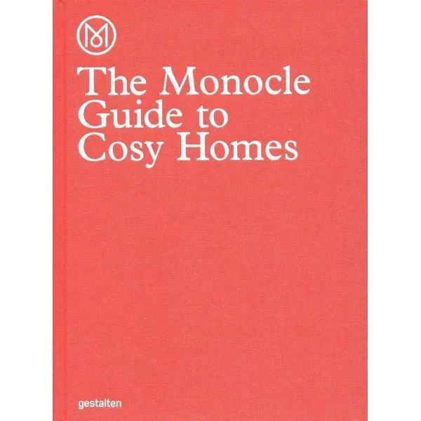 The Monocle Guide to Cosy Homes