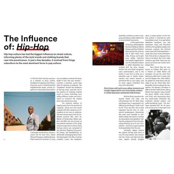 The Incomplete : Highsnobiety Guide to Street Fashion and Culture