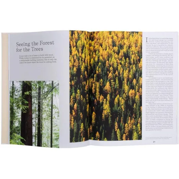 Out of the Woods . Architecture and Interiors Built from Wood