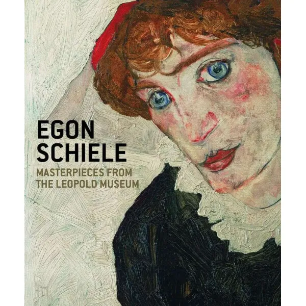 Egon Schiele : Masterpieces from the Leopold Museum