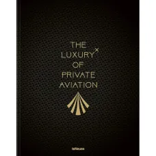 The Luxury of Private Aviation