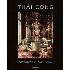 Thái Công – A Passion for Aesthetics