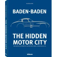 Baden-Baden: The Hidden Motor City