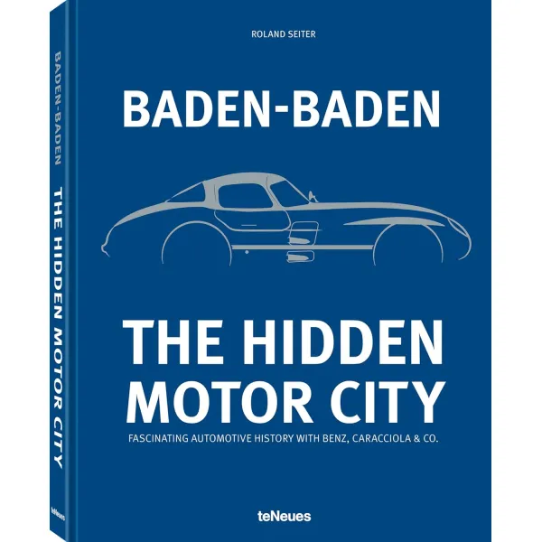 Baden-Baden: The Hidden Motor City