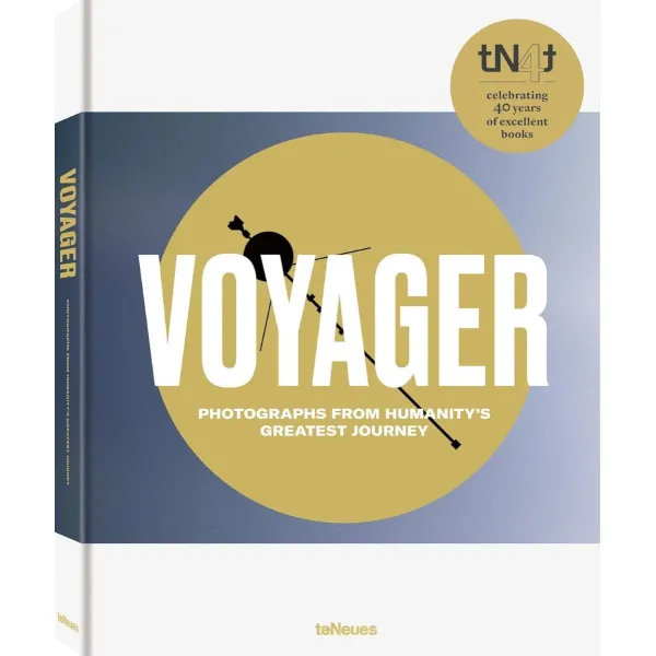 Voyager: Photographs from Humanity's Greatest Journey