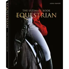 Equestrian - The Ultimate Book
