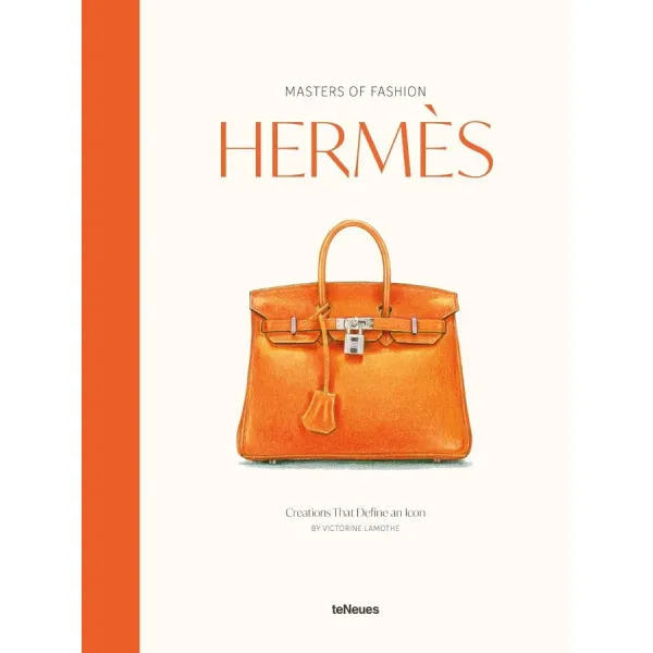 Masters of Fashion: Hermès