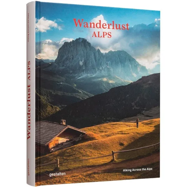 Wanderlust Alps . Hiking Across the Alps