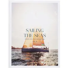 Sailing the Seas Volume 2