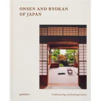Onsen and Ryokan of Japan