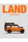 LAND: From Workhorse to Cultural Object