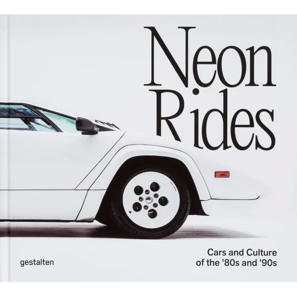 Neon Rides: Cars and Culture of the ’80s and ’90s