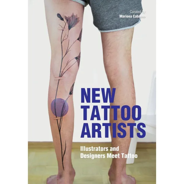 New Tattoo Artists. Illustrators and Designers Meet Tattoo