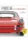 Porsche: The Legendary Models