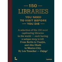 150 Libraries You Need to Visit Before You Die