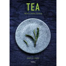 Tea. Wine's Sober Sibling