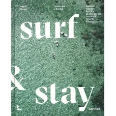 Surf & Stay . 7 Road Trips in Europe