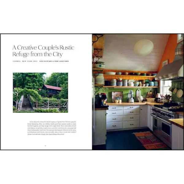 How To Get Away . Cabins, cottages, hideouts and the design of retreat